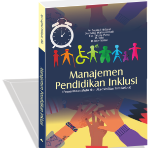 Manajemen Pendidikan Inklusi  (Pemetaan Mutu dan Aksesibilitas Tata Kelola)