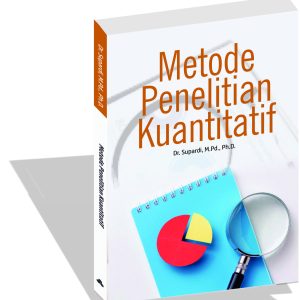 Metode Penelitian Kuantitatif